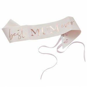 Party Sashes |  Rose Gold Best Mum Ever Sash Birthday Party Supplies Party Sashes